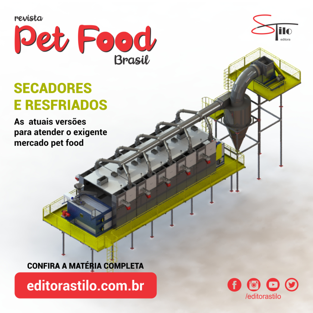 Secadores e Resfriados - As atuais versões para atender o exigente mercado pet food